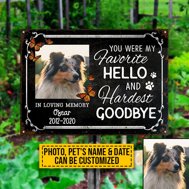Custom Photo Dog Cat My Favorite Hello Photo Gift Pet Memorial Gift Custom Classic Metal Signs, Yard Sign, Pet Loss Gifts, Pet Sympathy, Dog Loss, Cat Loss - Image 4