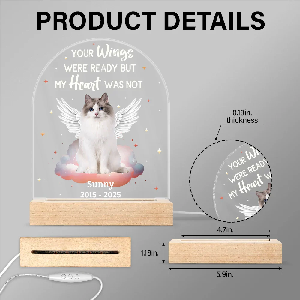 Custom Photo Dog Cat Pet Memorial Your Light Will Always Shine In My Hear - Personalized 3D Led Light Wooden Base - Image 6