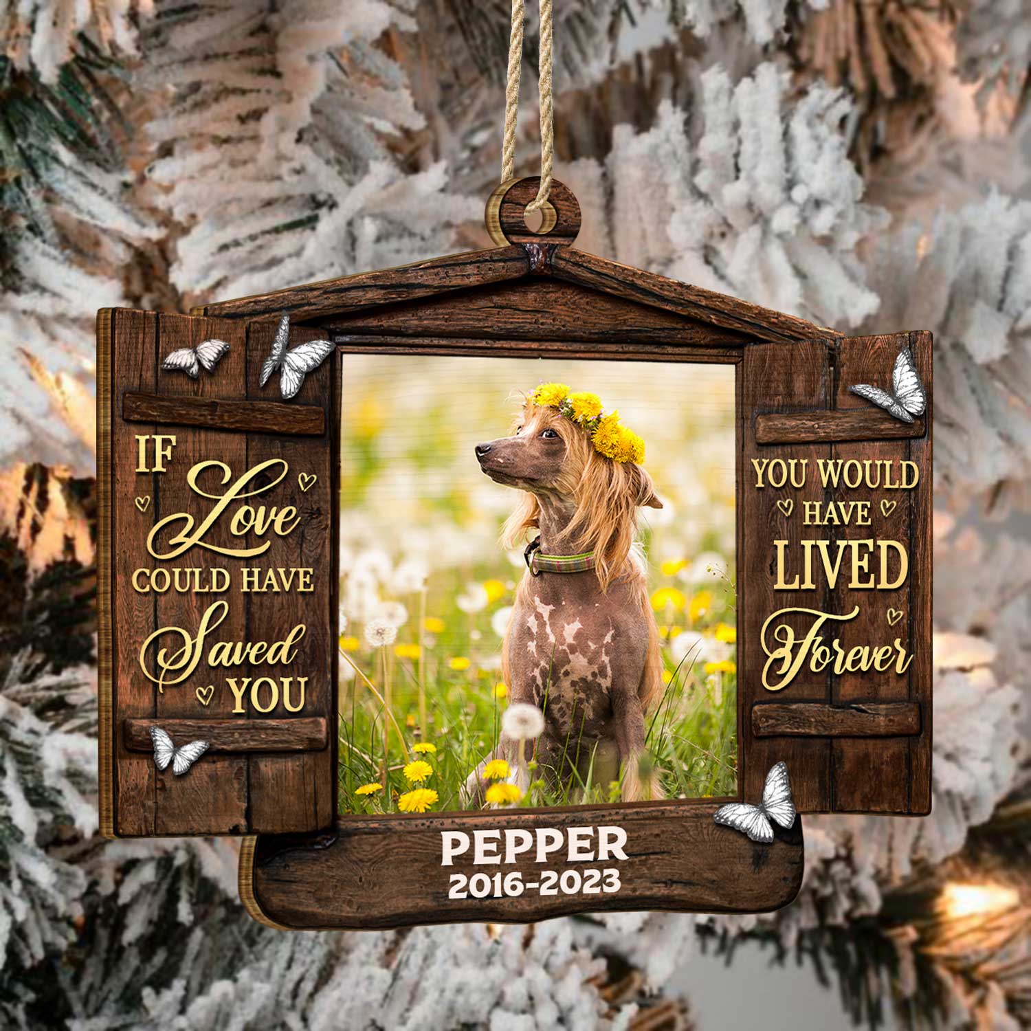 Custom Photo Dog Cat You Would Have Lived Forever - Pet Memorial Gift, Christmas Gift - Personalized Custom Shaped Wooden Ornament - Image 4