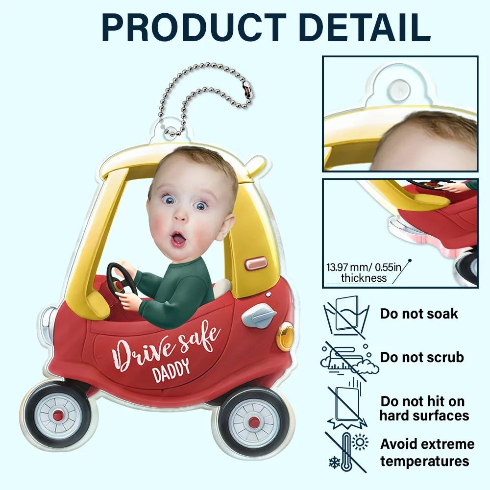 Custom Photo Drive Safe Daddy 3D Effect - Personalized Acrylic Car Hanger - Image 6