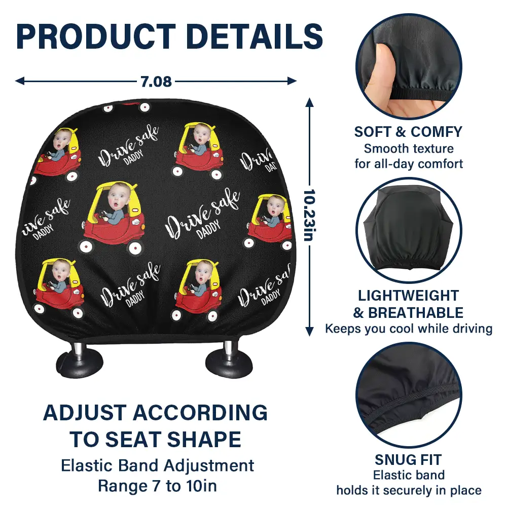 Custom Photo Drive Safe Daddy Grandpa Fun Little Kid - Personalized Car Headrest Covers - Image 5