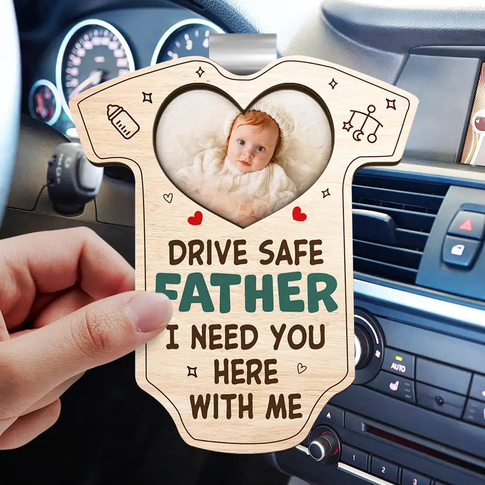 Custom Photo Drive Safe Daddy I Need You Here With Me - Personalized Custom Shaped Car Visor Clip - Image 3