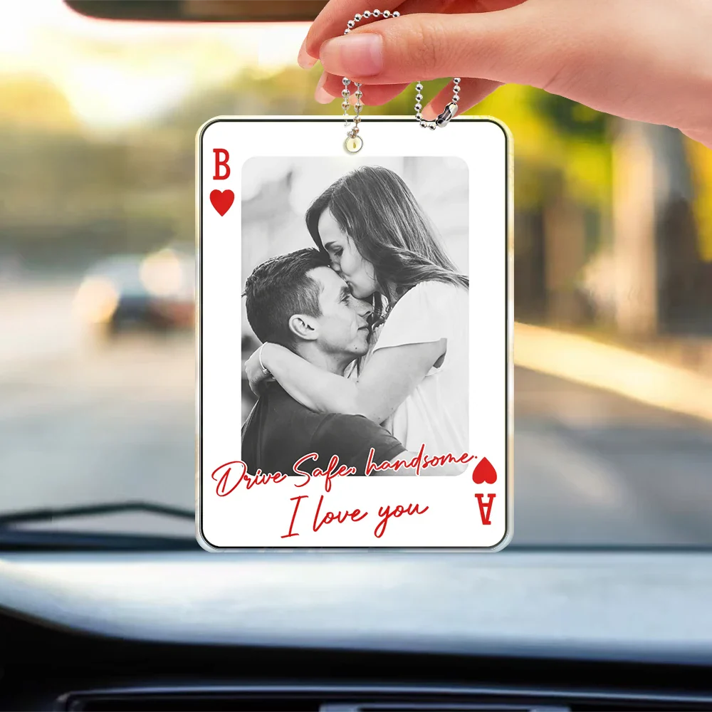 Custom Photo Drive Safe Handsome Playing Card - Personalized Acrylic Car Hanger - Image 3