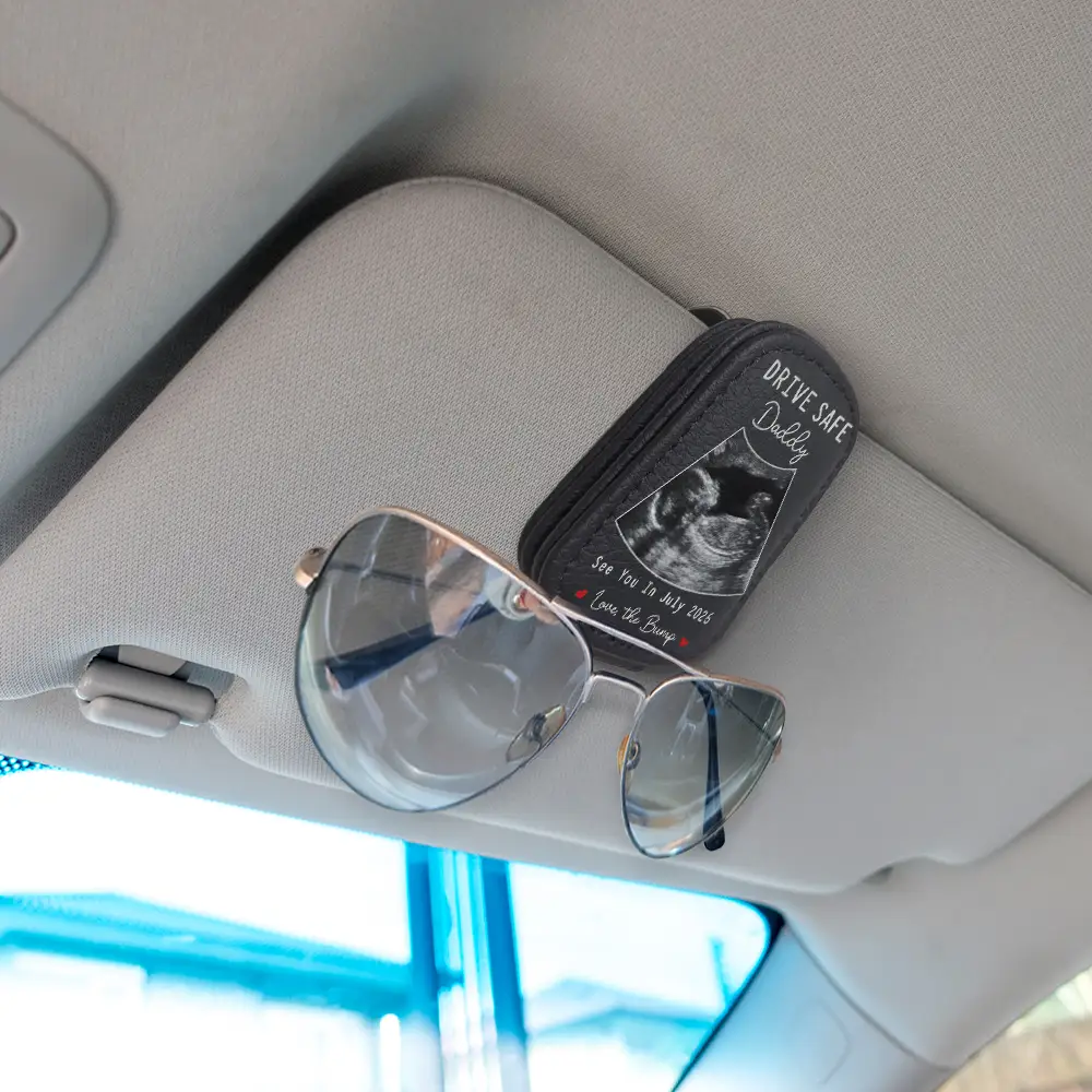 Custom Photo Drive Safe I Can't Wait To Meet You - Personalized Sunglasses Holder For Car Visor - Image 2
