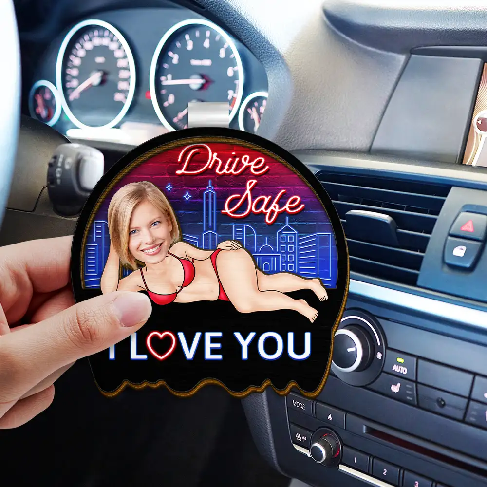 Custom Photo Drive Safe My Butt Would Be So Lonely Without You - Personalized Custom Shaped Car Visor Clip - Image 4