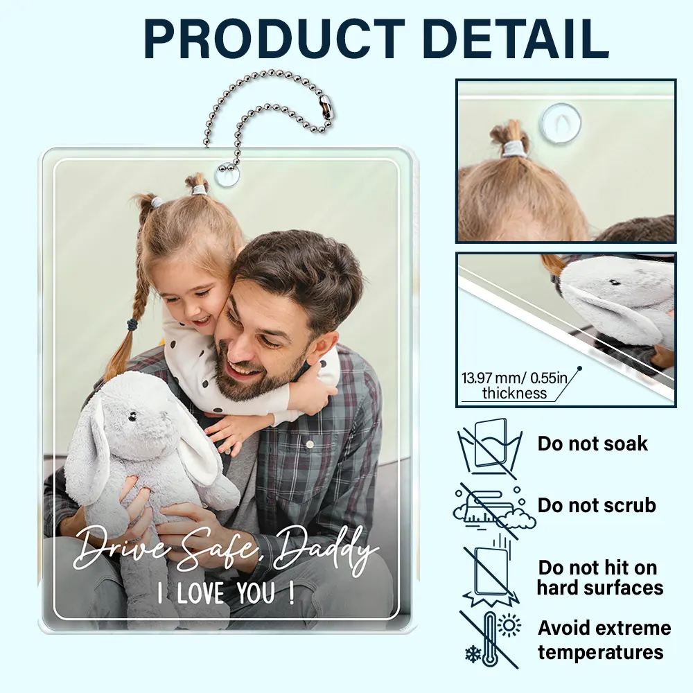 Custom Photo Drive Safe We Love You Family - Personalized Acrylic Car Hanger - Image 6