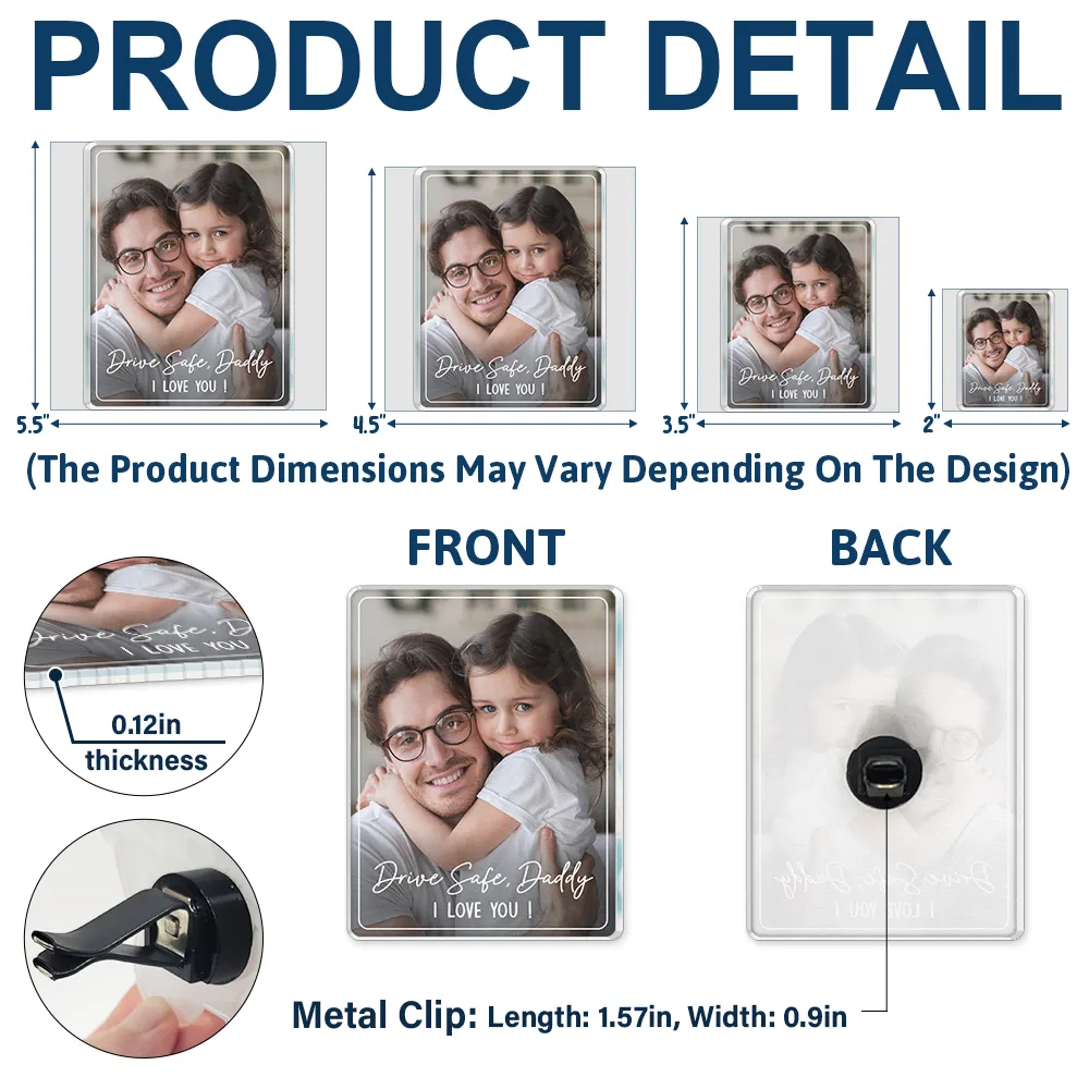 Custom Photo Drive Safe We Love You Family - Personalized Acrylic Car Vent Clip - Image 6