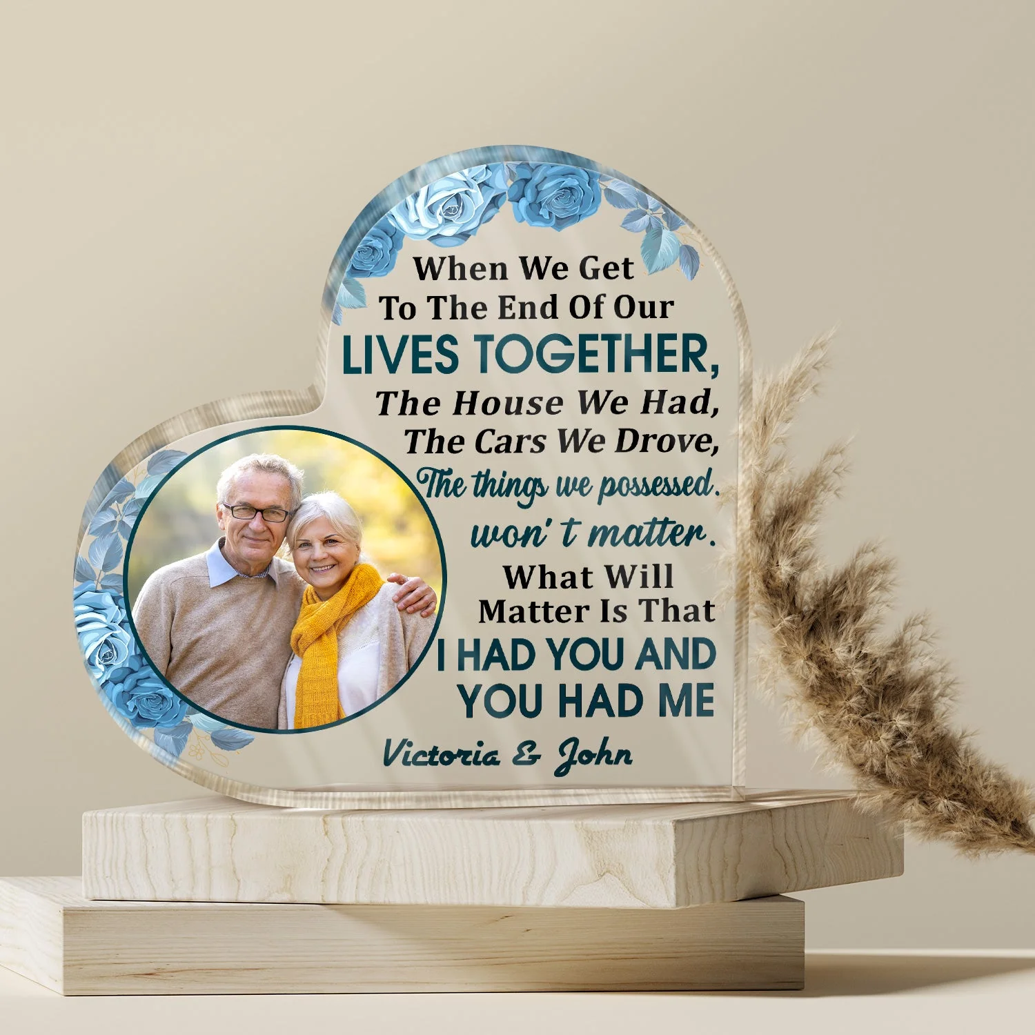 Custom Photo Family Old Couple When We Get To The End - Personalized Custom Heart Shaped Acrylic Plaque - Image 4