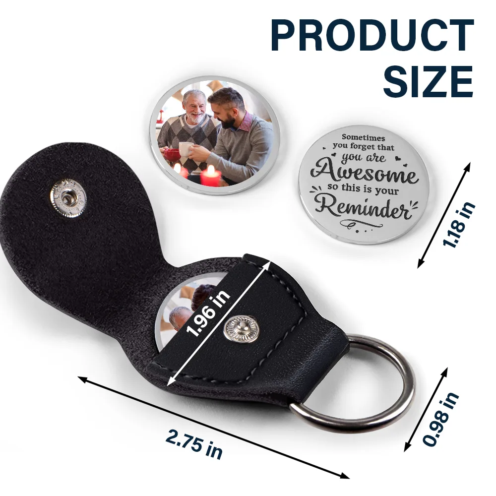 Custom Photo Family Sometimes You Forget That You Are Awesome - Personalized Leather Pocket Hug - Image 5