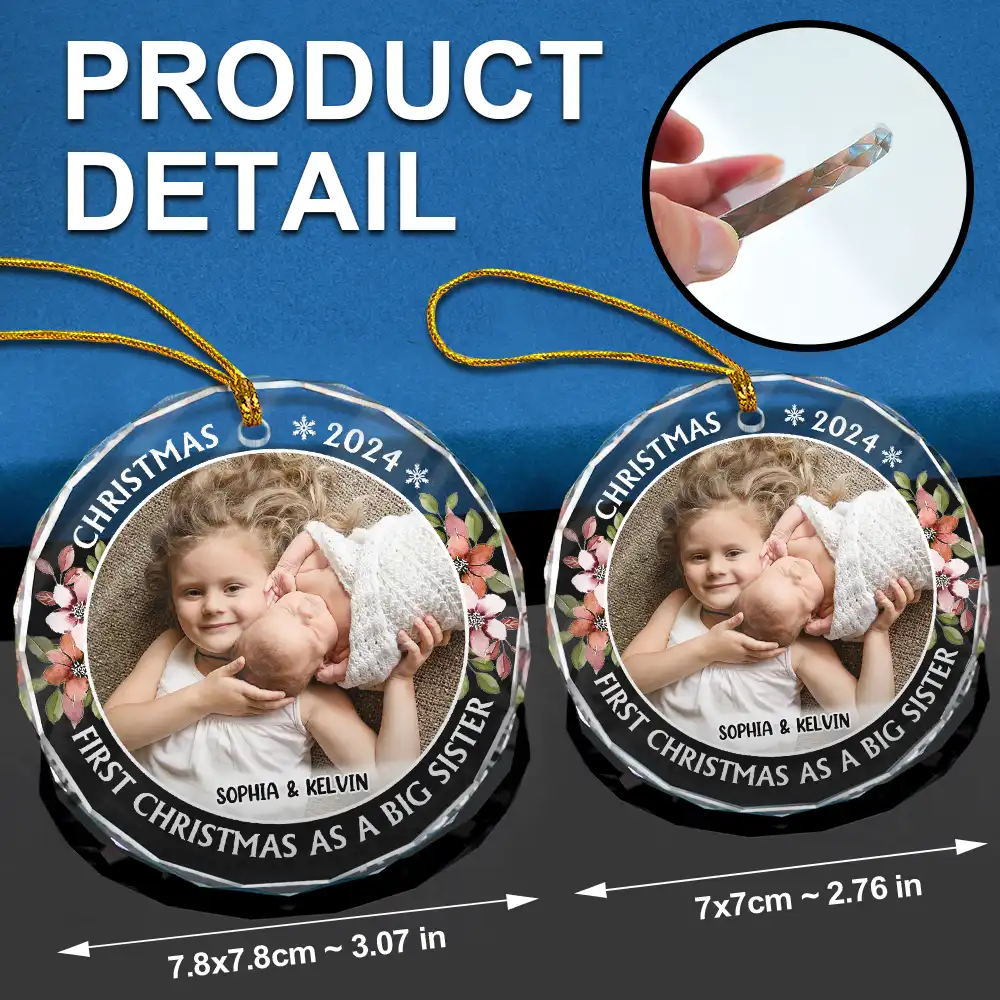 Custom Photo First Christmas As A Big Sister - Personalized Circle Glass Ornament - Image 6