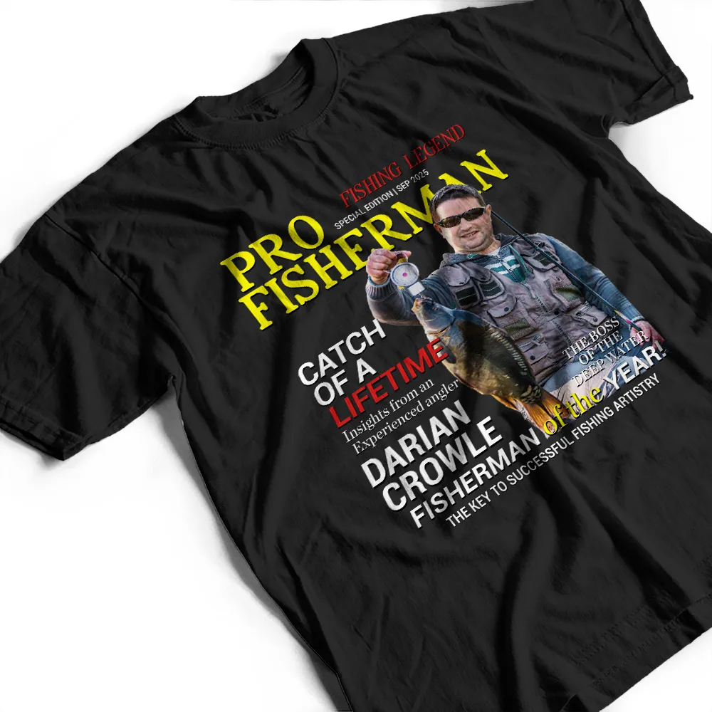 Custom Photo Fisherman Of The Year - Personalized T Shirt - Image 4