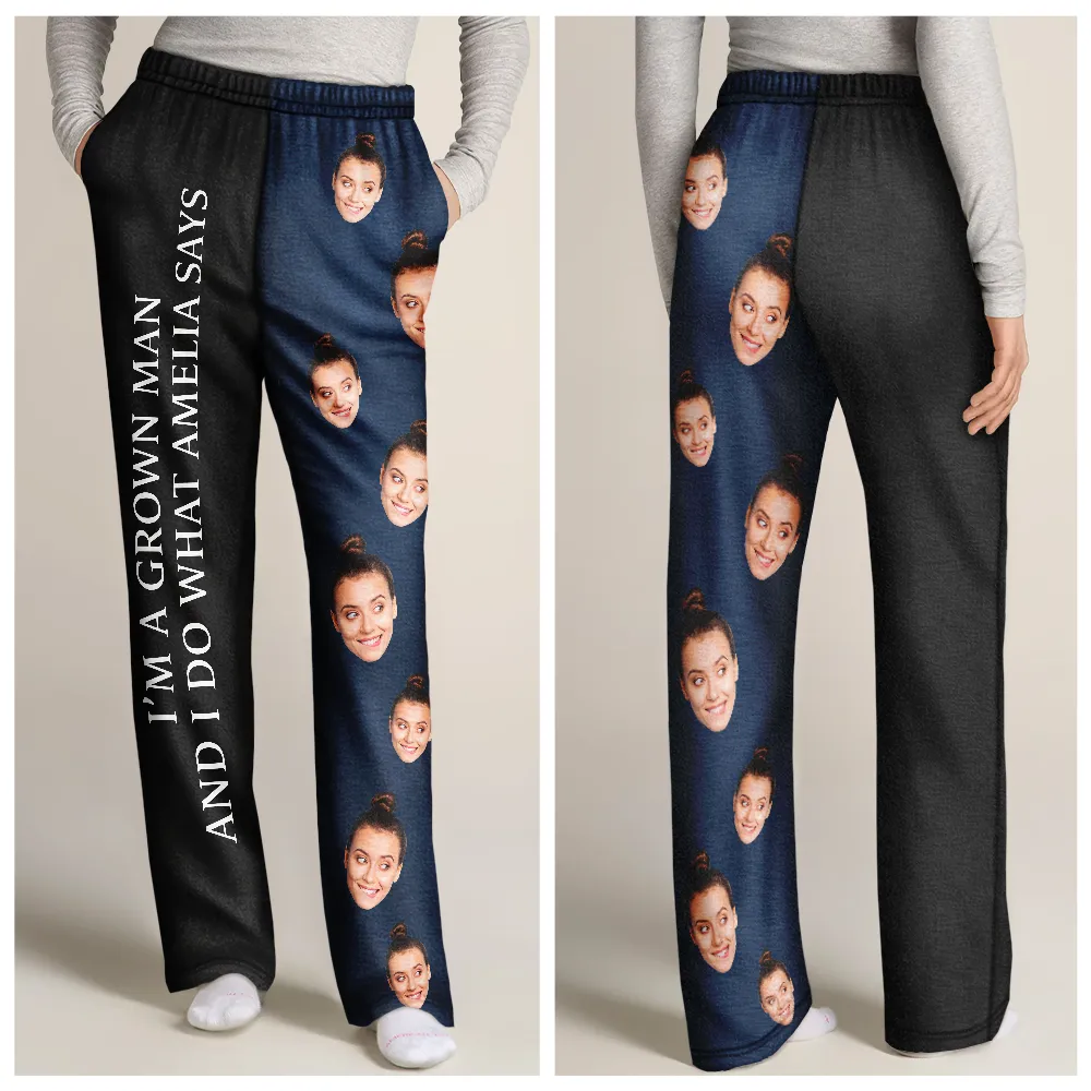 Custom Photo For Husband Grown Man Do What Wife Said - Personalized Pajama Pants - Image 4