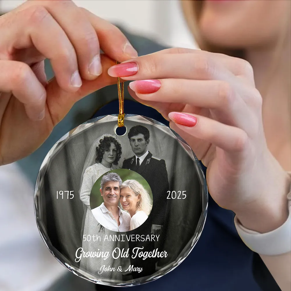 Custom Photo From Then Until Now Growing Old Together Since - Personalized Circle Glass Ornament - Image 4