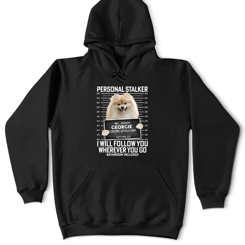 Custom Photo Funny Pet Follow Wherever You Go Bathroom Included - Personalized T Shirt - Image 7
