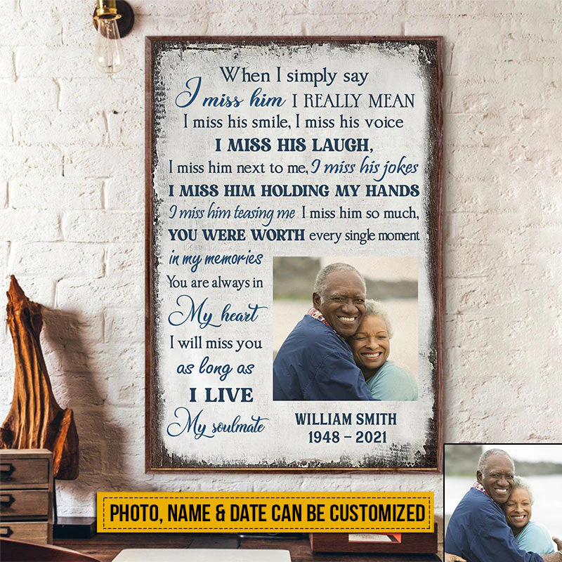 Custom Photo Gift Memorial I Miss Him Custom Poster, Couple Gift, Sympathy, Memorial Gift, Wall Pictures, Wall Art, Wall Decor - Image 3