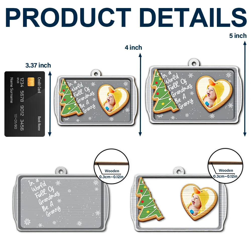 Custom Photo Gingerbread Cookie World Full Of Grandmas - Personalized 2-Layered Wooden Ornament - Image 5