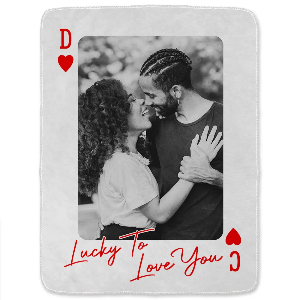 Custom Photo How Lucky Are We Playing Card - Personalized Fleece Blanket, Sherpa Blanket - Image 2