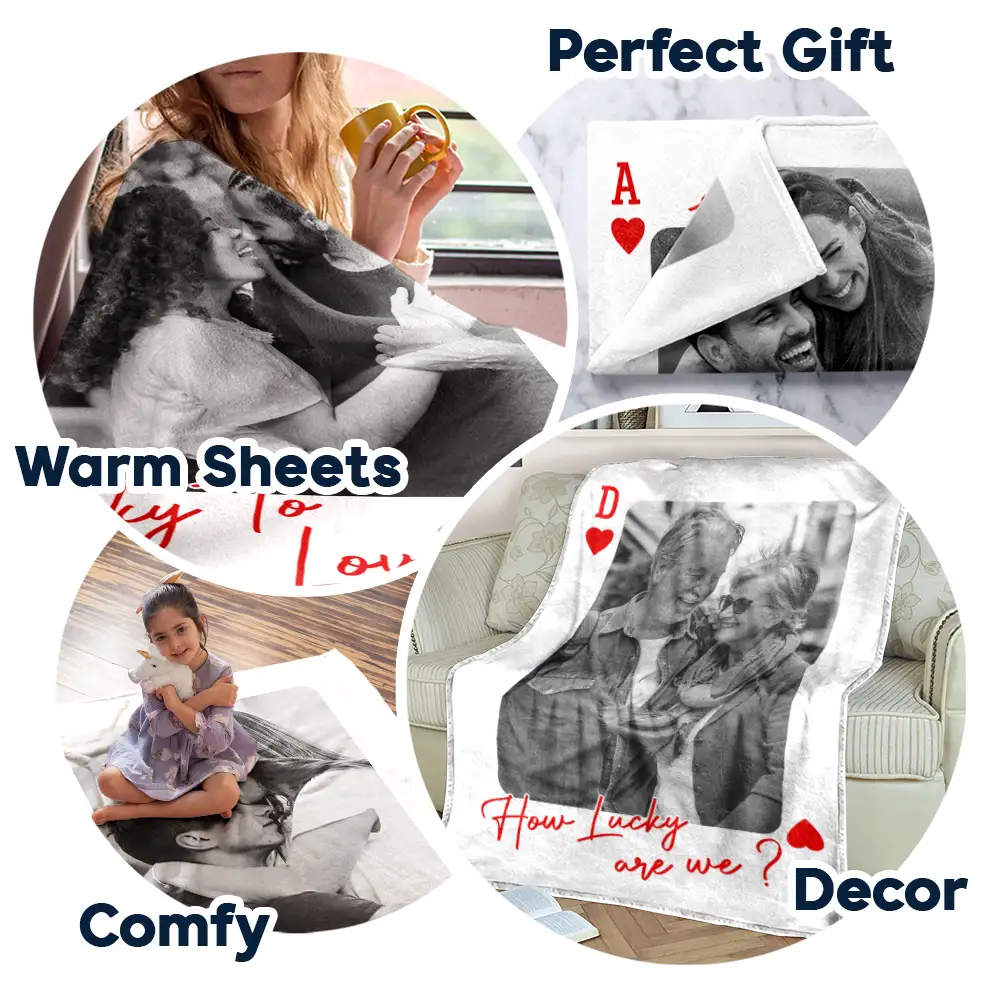 Custom Photo How Lucky Are We Playing Card - Personalized Fleece Blanket, Sherpa Blanket - Image 7