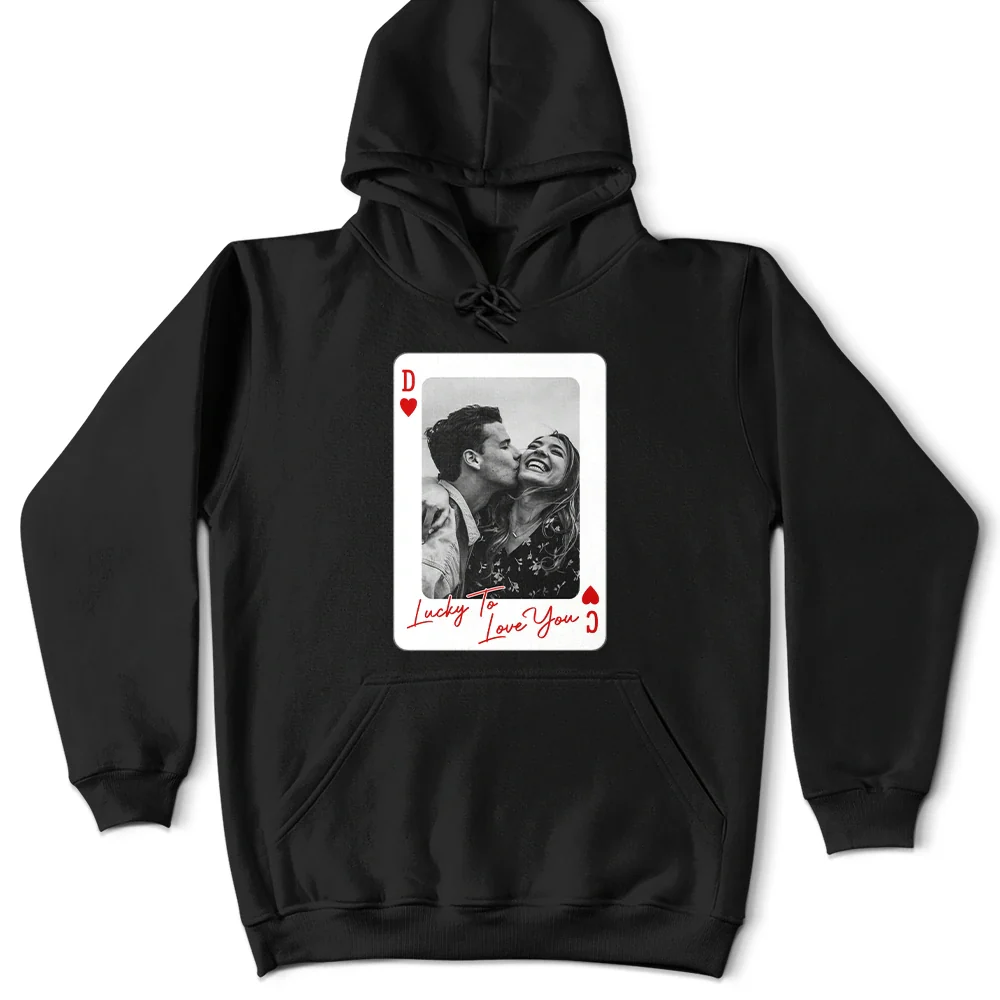 Custom Photo How Lucky Are We Playing Card - Personalized T Shirt - Image 5