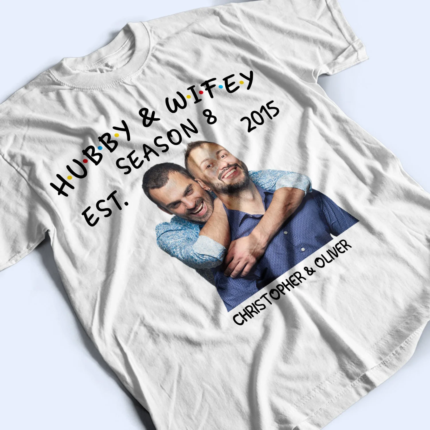 Custom Photo Hubby And Wifey Seasons - Birthday, Anniversary Gift For Spouse, Husband, Wife, Couple - Personalized T Shirt - Image 4