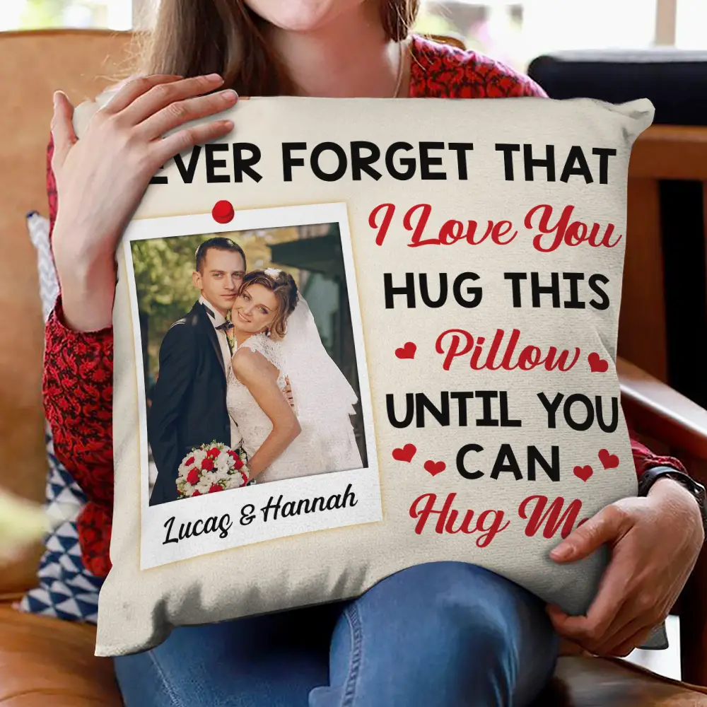 Custom Photo Hug This Pillow Until You Can Hug Me Couples - Personalized Pillow - Image 2