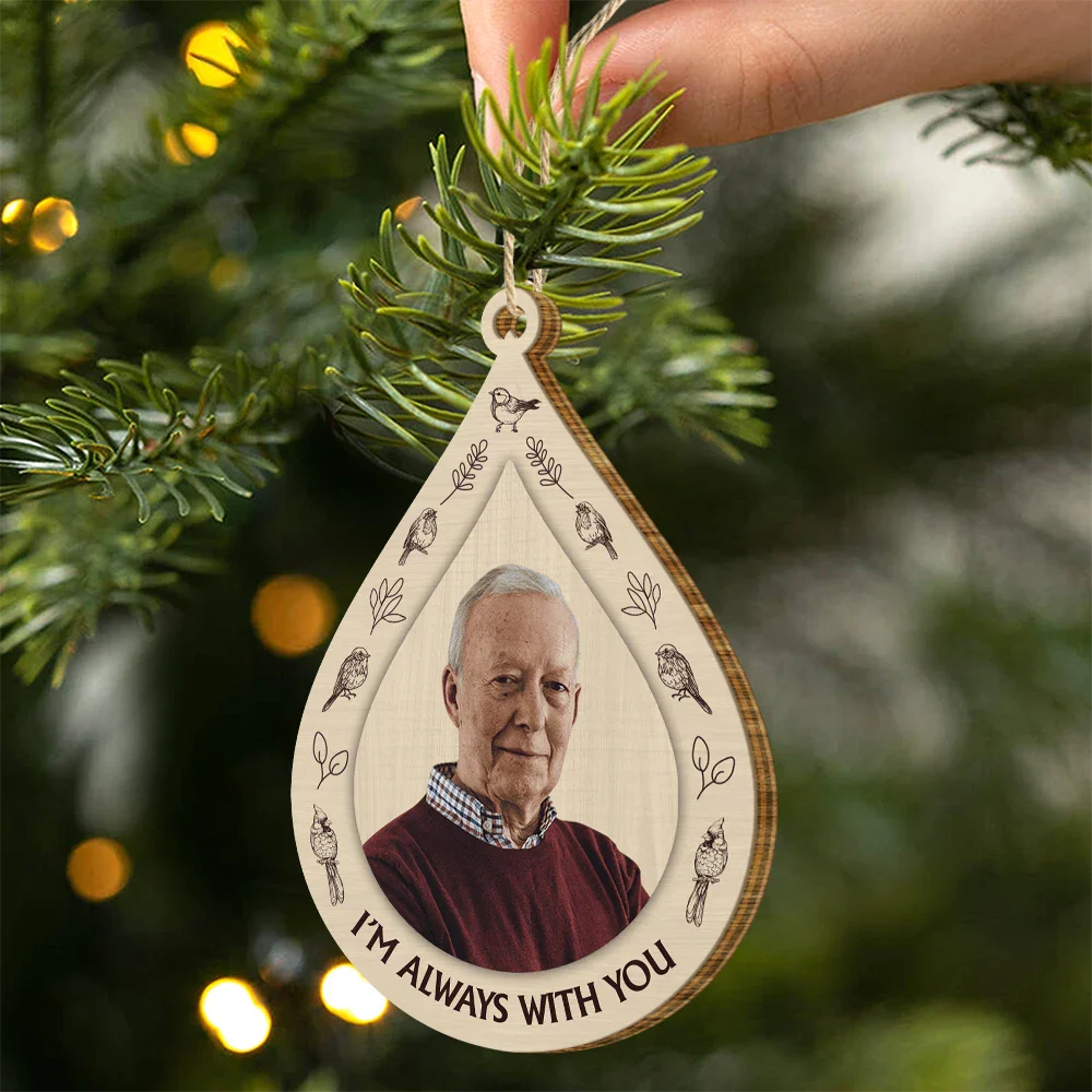 Custom Photo I Am Always With You Memorial Christmas - Personalized Custom Shaped Wooden Ornament - Image 3