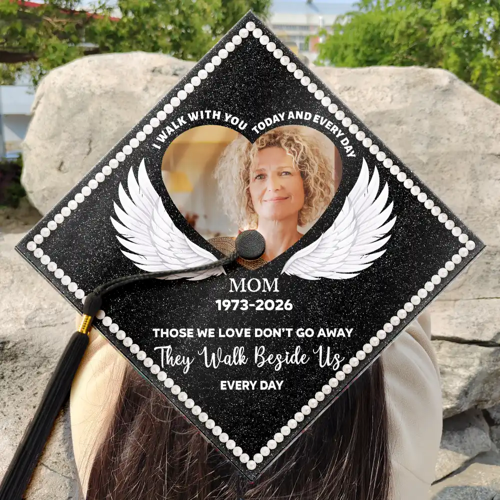 Custom Photo I Am Walking Beside You Every Step Of The Way - Personalized Graduation Cap Topper - Image 3