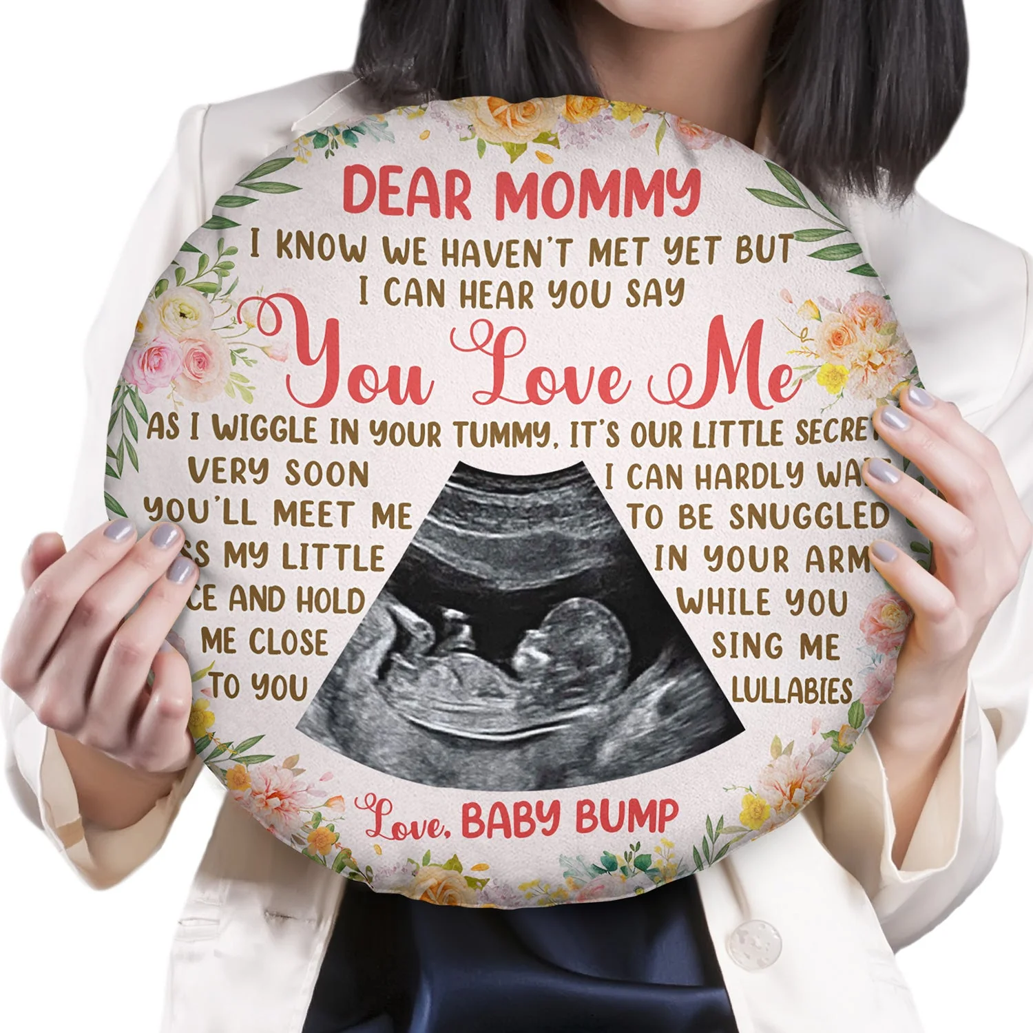 Custom Photo I Can Hear You Say You Love Me - Baby Shower Gift, First Mom, Wife - Personalized Round Pillow - Image 3