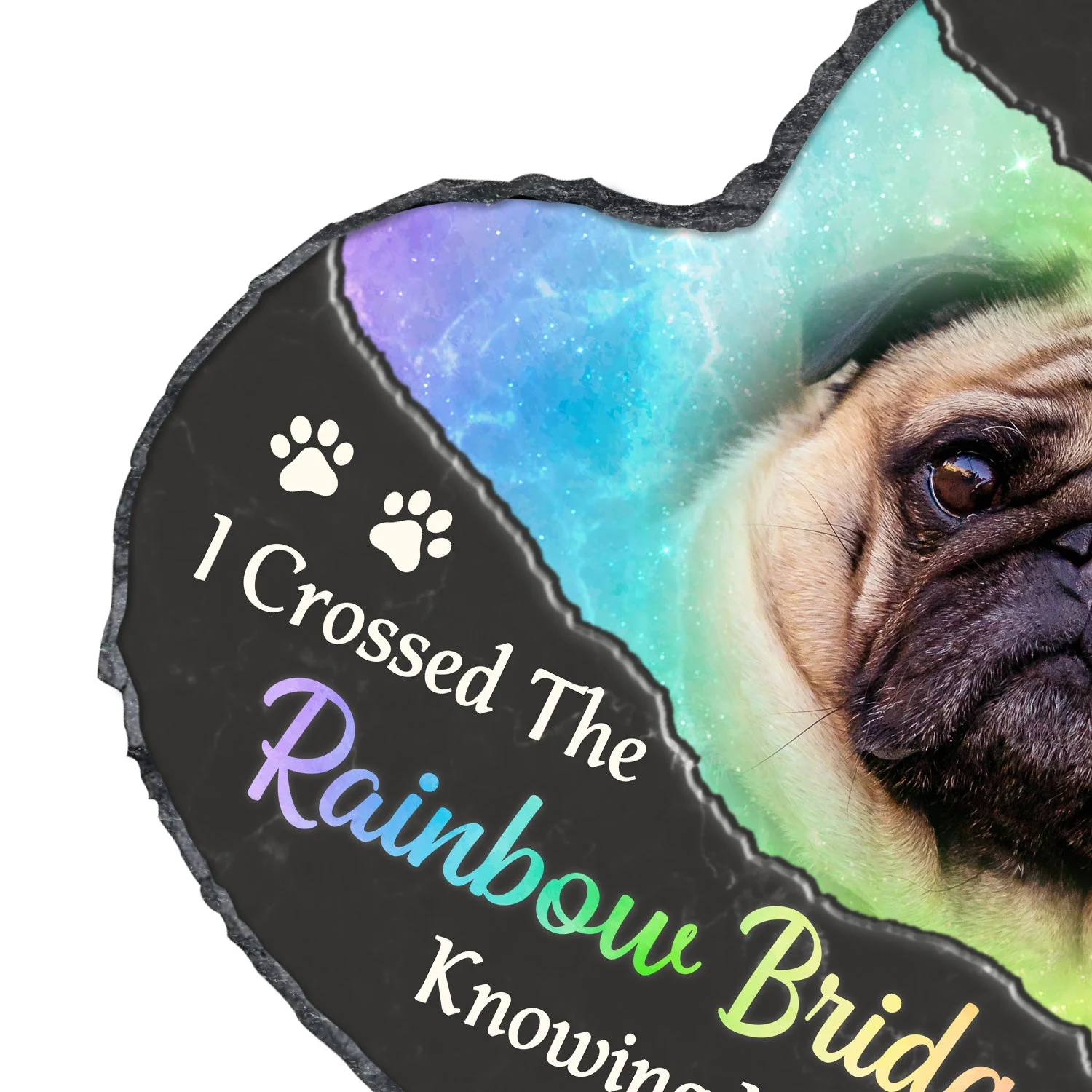 Custom Photo I Crossed The Rainbow Bridge Knowing I Was Loved - Remembrance, Grief Gift For Family, Pet Lover - Personalized Heart Memorial Garden Stone - Image 3