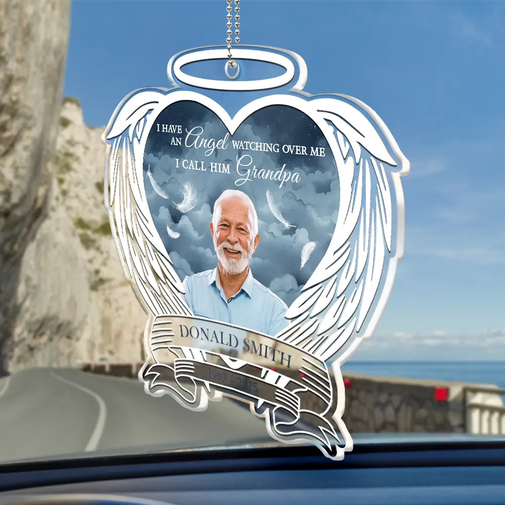 Custom Photo I Have An Angel Watching Over Me - Personalized Acrylic Car Hanger - Image 3