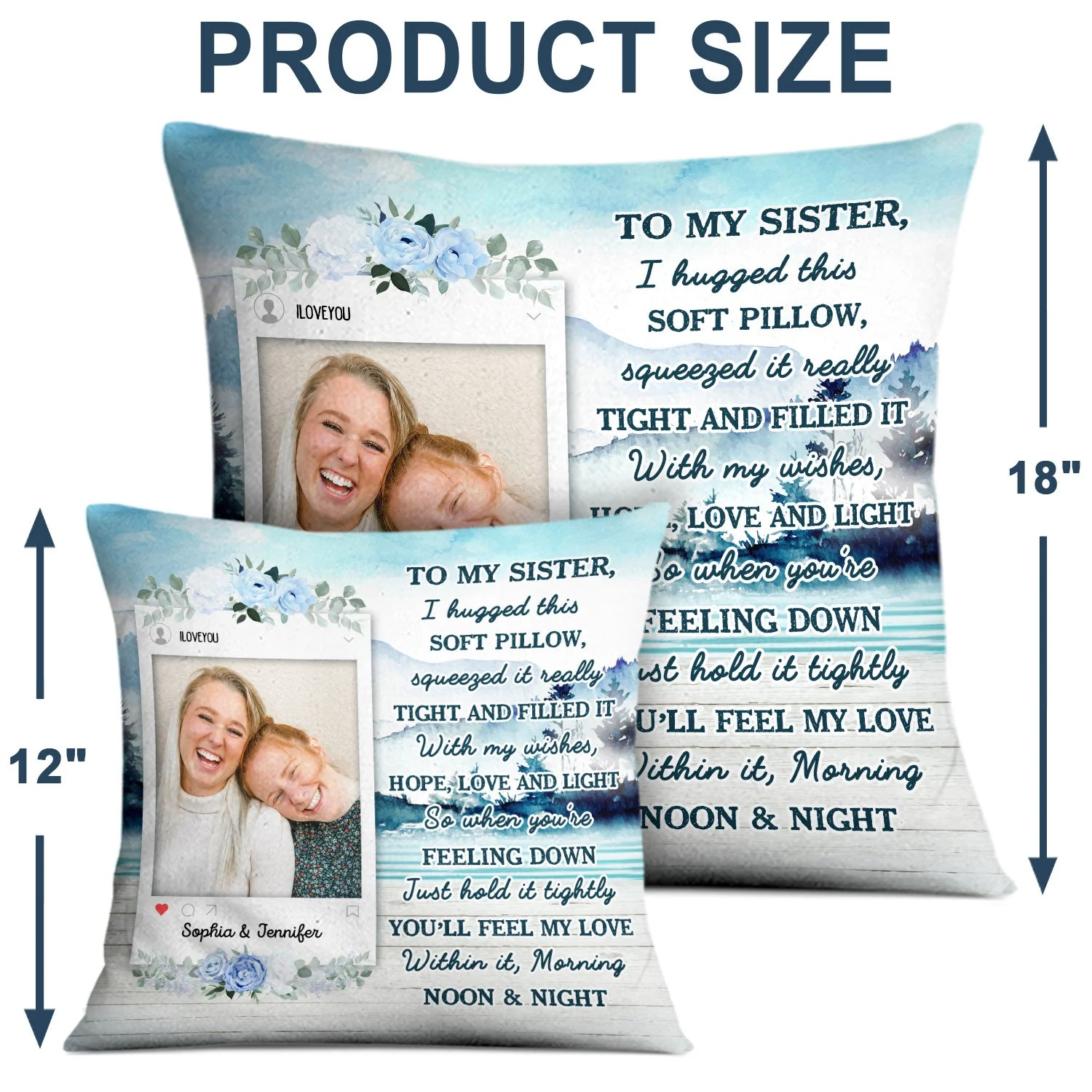 Custom Photo I Hugged This Soft Pillow Lake - Gift For Sisters, Bestie, Mother - Personalized Custom Pillow - Image 5