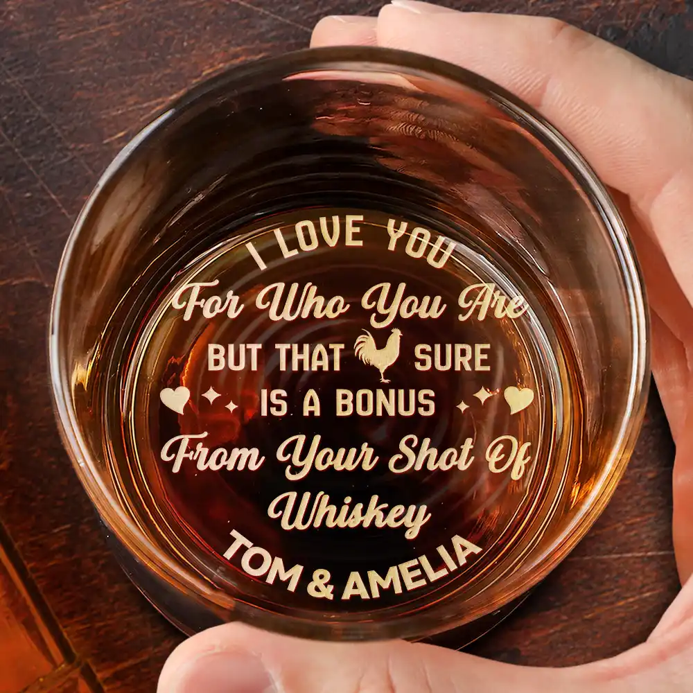 Custom Photo I Love You For Who You Are Hot Couple - Personalized Engraved Whiskey Glass - Image 3
