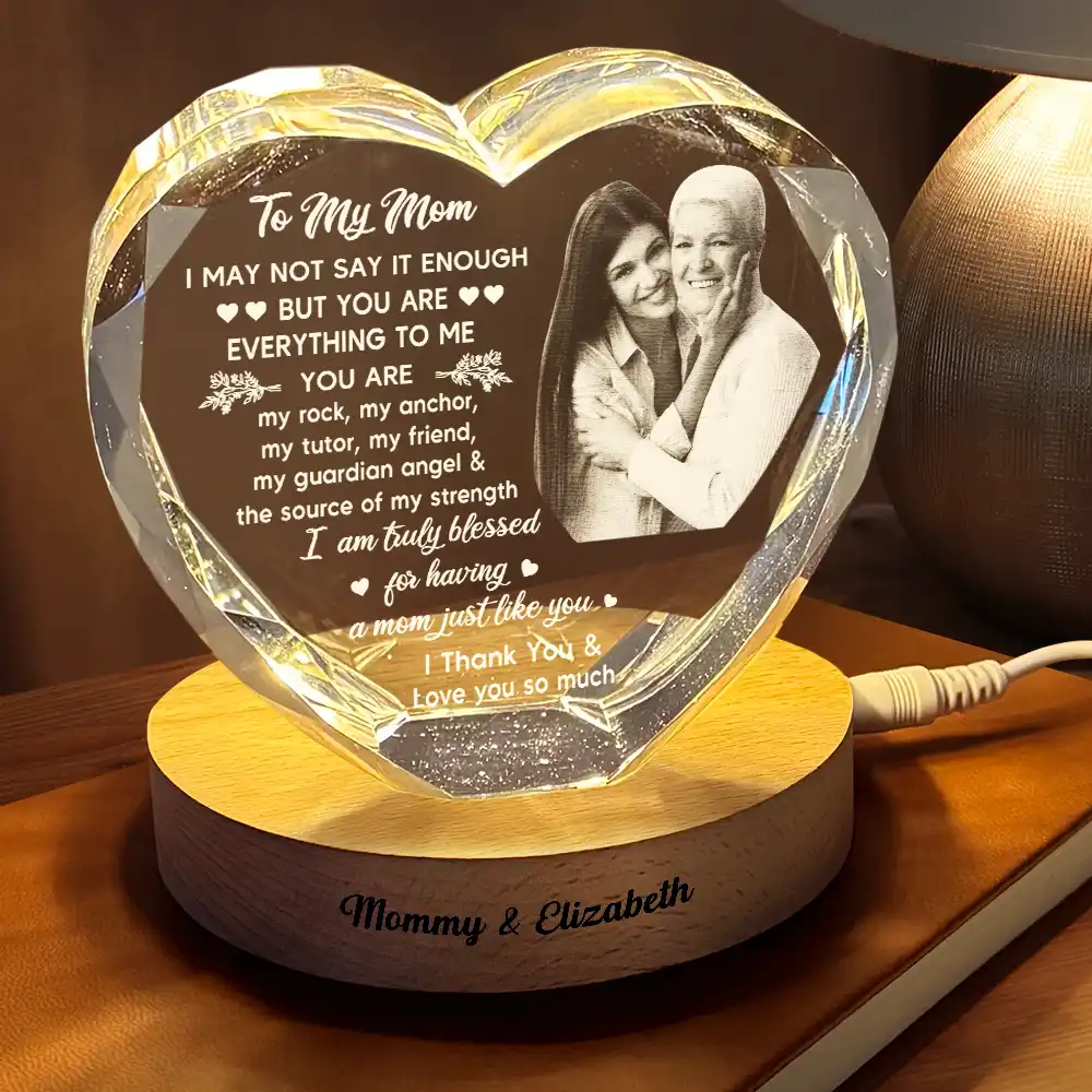 Custom Photo I May Not Say Enough - Personalized Crystal Heart Shaped Lamp - Image 3