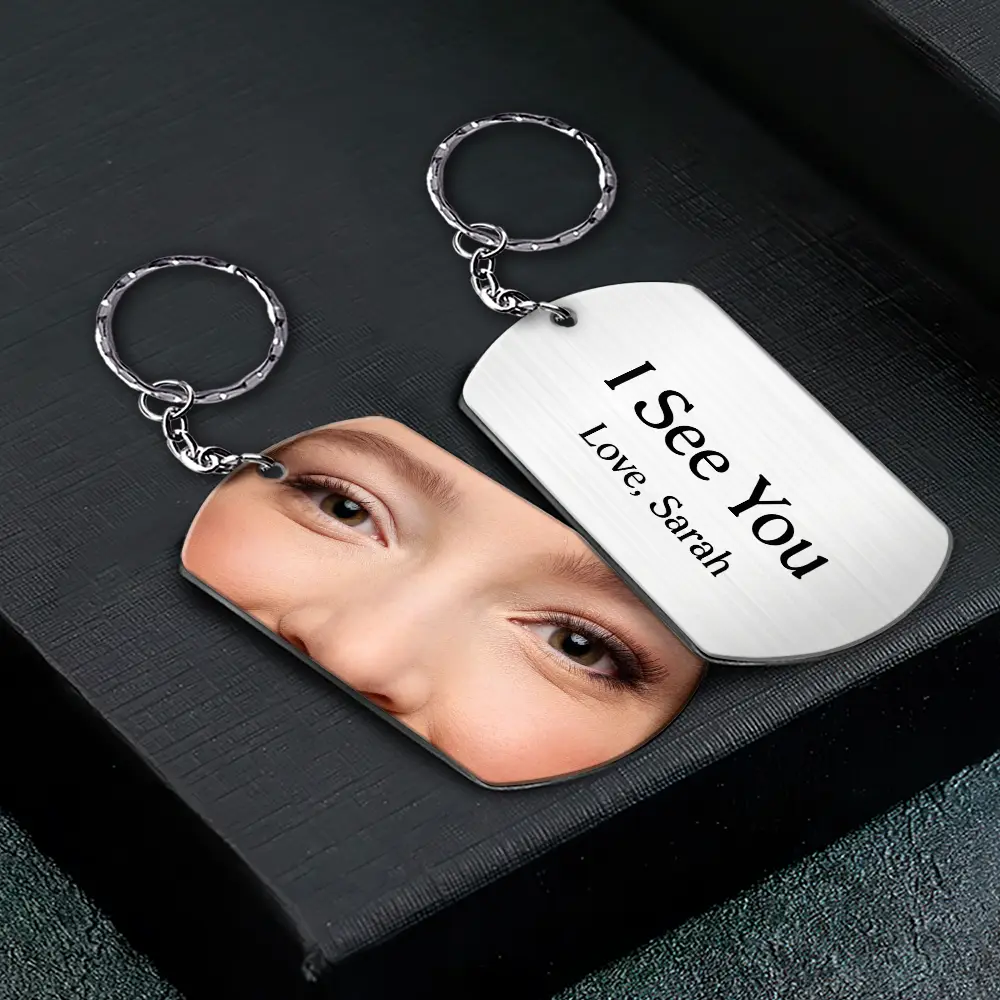 Custom Photo I See You Drive Safe - Personalized Aluminum Keychain - Image 2