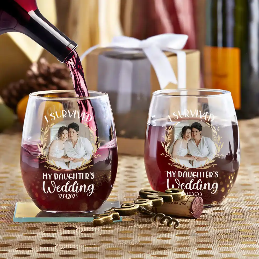Custom Photo I Survived My Daughter's Wedding - Personalized Stemless Wine Glass - Image 3