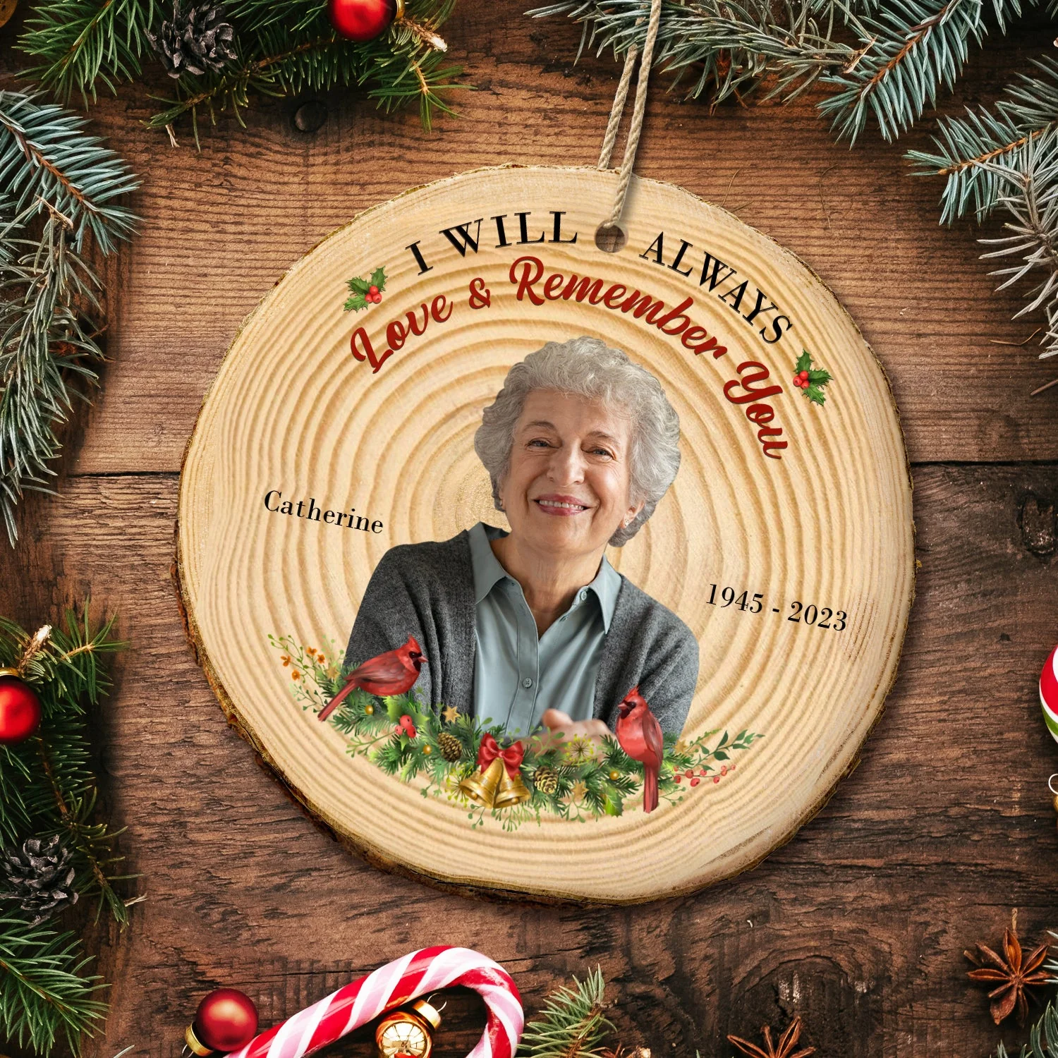 Custom Photo I Will Always Love And Remember You - Memorial, Christmas Gift - Personalized Wood Slice Ornament - Image 5