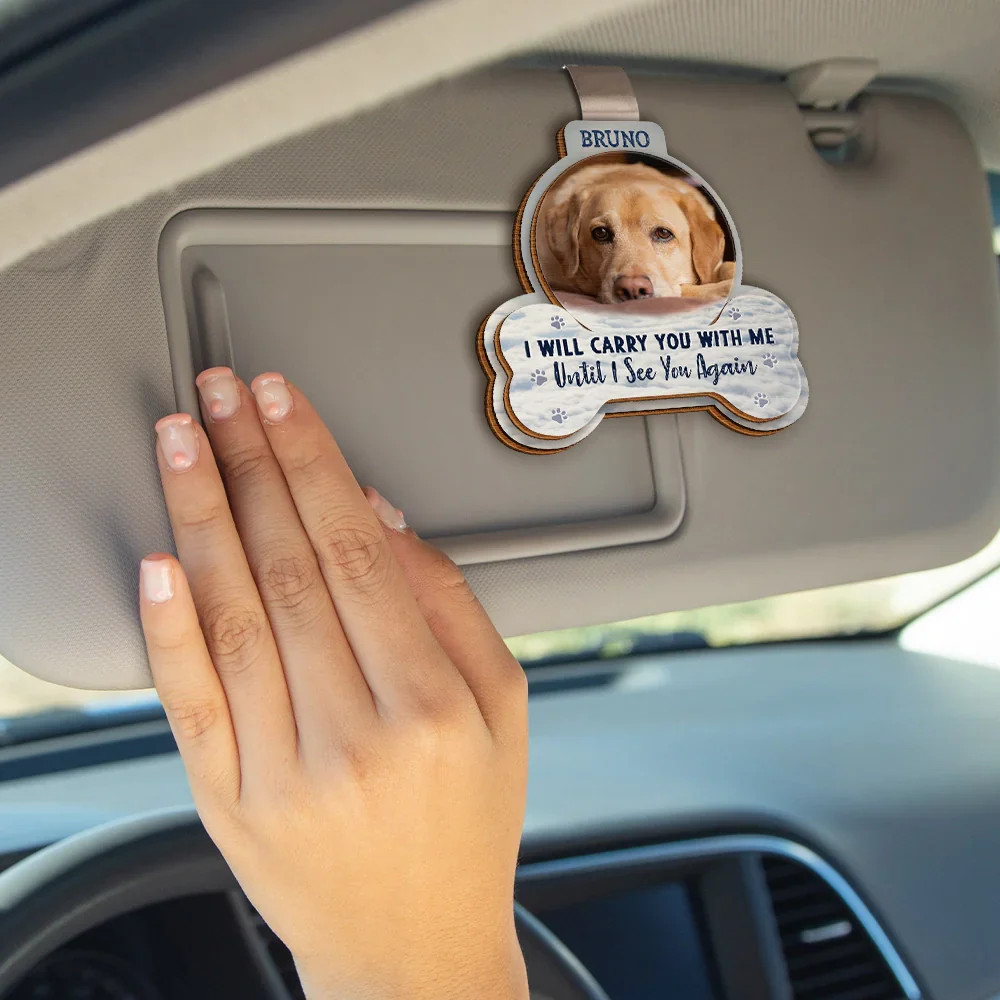 Custom Photo I Will Carry You With Me - Personalized Custom Shaped Car Visor Clip - Image 4