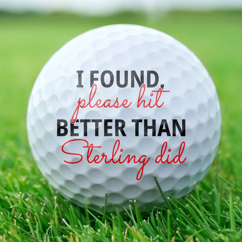 Custom Photo If Found Please Hit Better Than - Personalized Golf Ball - Image 3