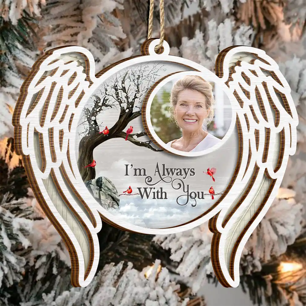 Custom Photo I'm Always With You Angel Wings - Personalized 2-Layered Wooden Ornament - Image 3