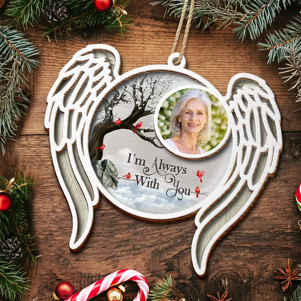 Custom Photo I'm Always With You Angel Wings - Personalized 2-Layered Wooden Ornament - Image 4