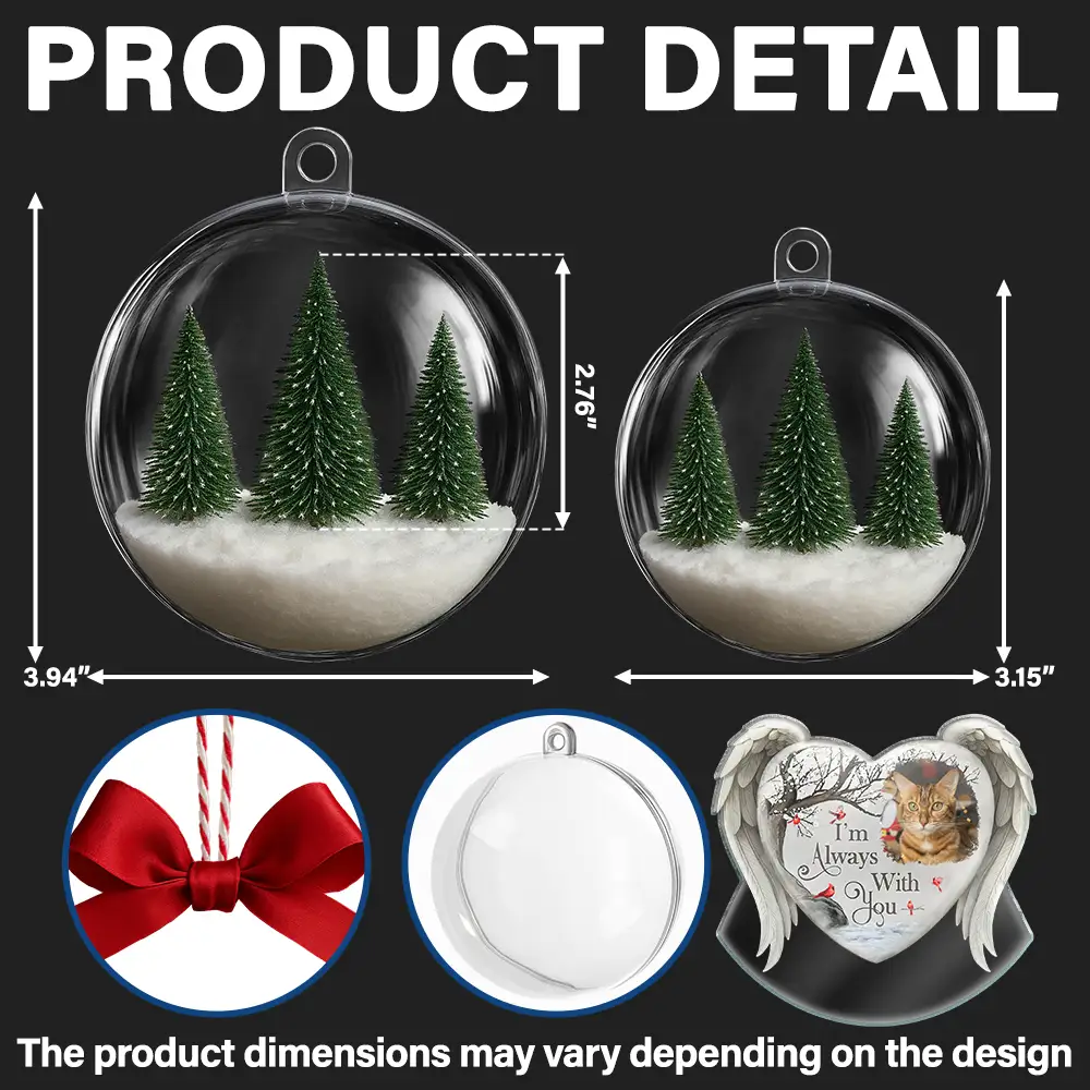 Custom Photo I'm Always With You Memorial Family - Personalized 3D Acrylic Ball Ornament - Image 2