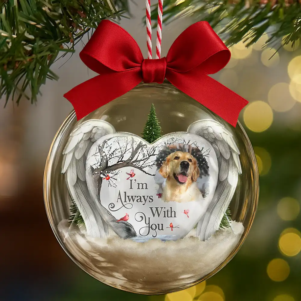 Custom Photo I'm Always With You Memorial Family - Personalized 3D Acrylic Ball Ornament - Image 6