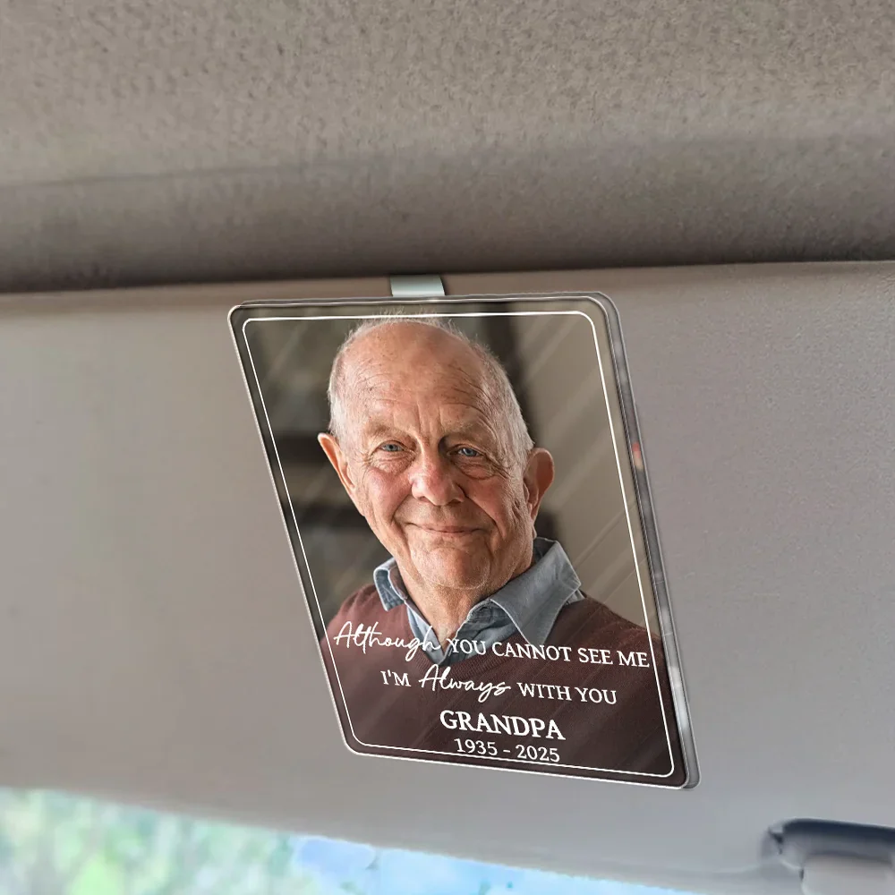 Custom Photo I'm Always With You Memorial Gift - Personalized Custom Shaped Acrylic Car Visor Clip - Image 2