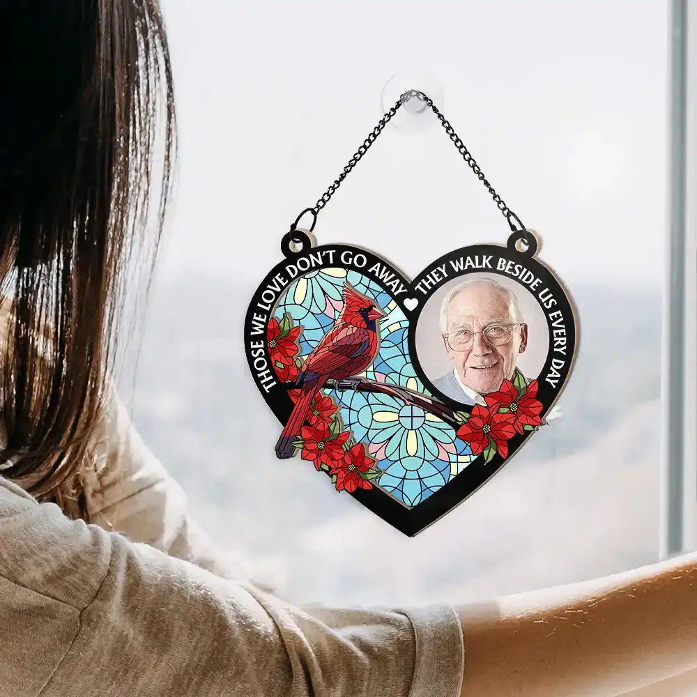 Custom Photo I'm Always With You Memorial Heart - Personalized Window Hanging Suncatcher Ornament - Image 4
