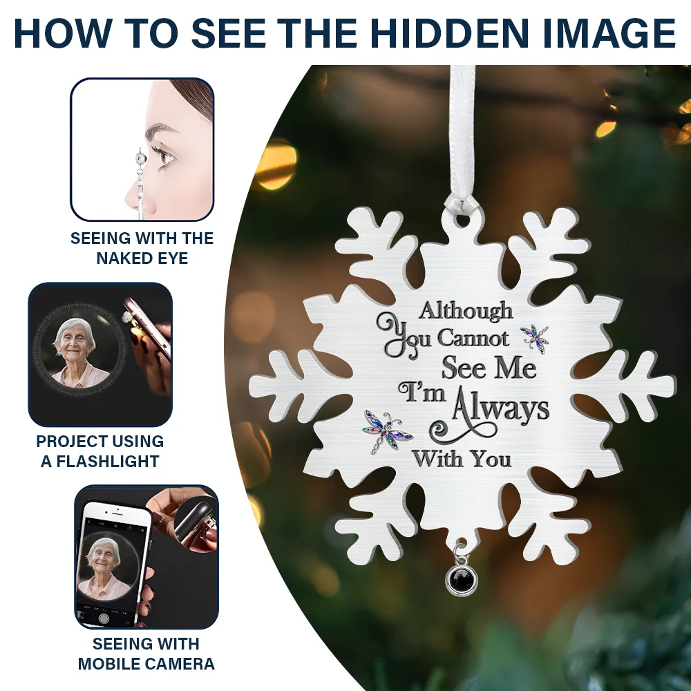 Custom Photo I'm Always With You Memorial - Personalized Custom Shaped Photo Projection Ornament - Image 4
