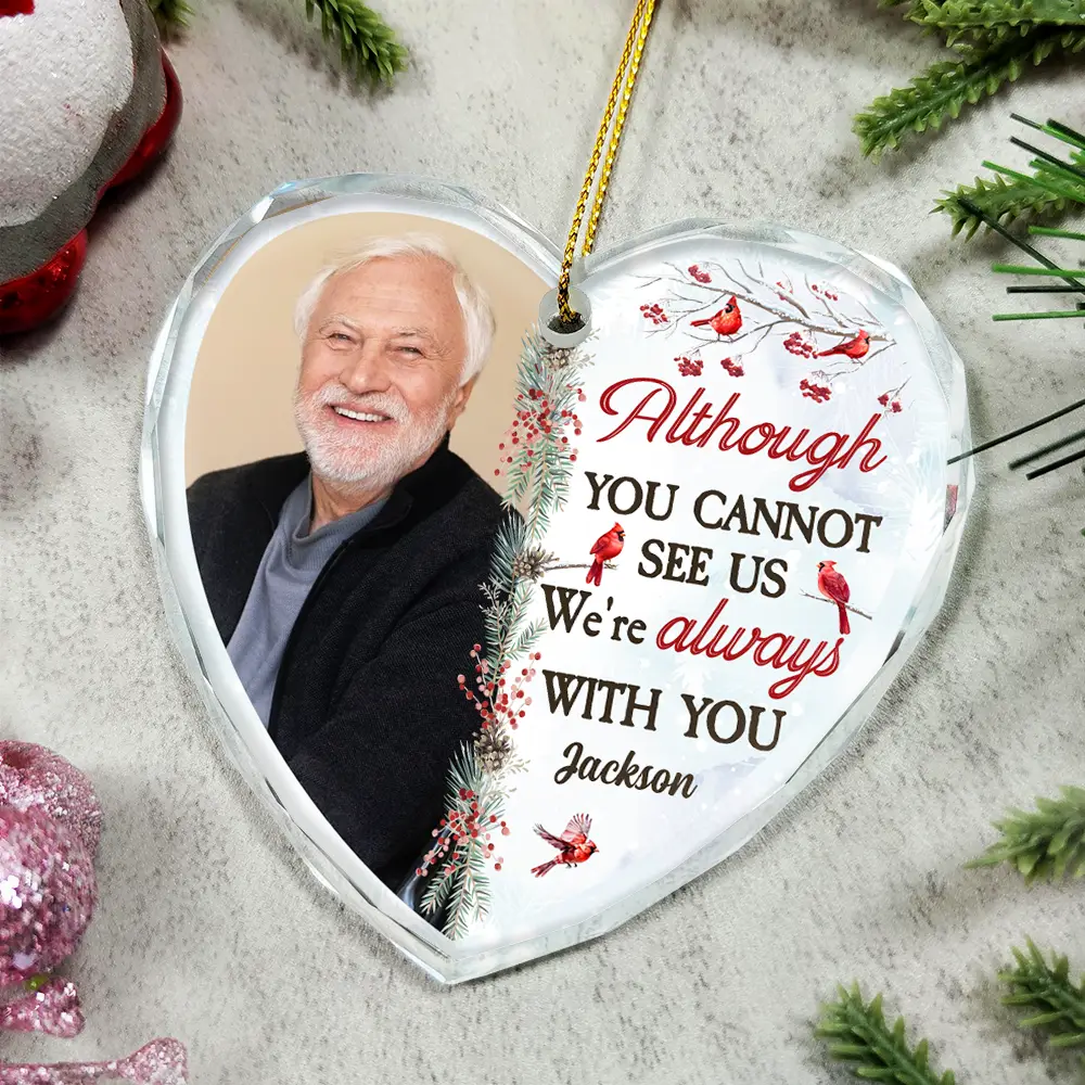 Custom Photo I'm Always With You - Personalized Heart Shaped Glass Ornament - Image 4