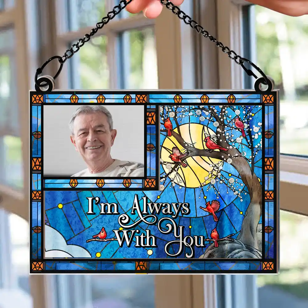 Custom Photo I'm Always With You Wavy Sky - Personalized Window Hanging Suncatcher Ornament - Image 2