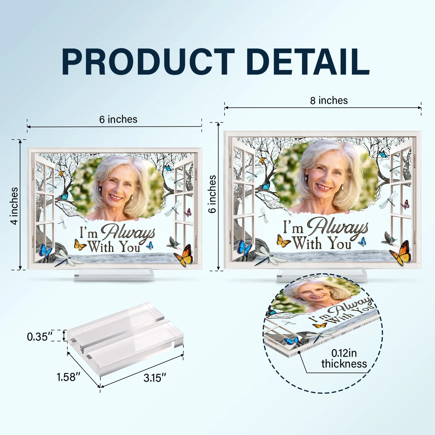 Custom Photo I'm Always With You Window - Memorial Gift For Family, Friends - Personalized Horizontal Rectangle Acrylic Plaque - Image 5