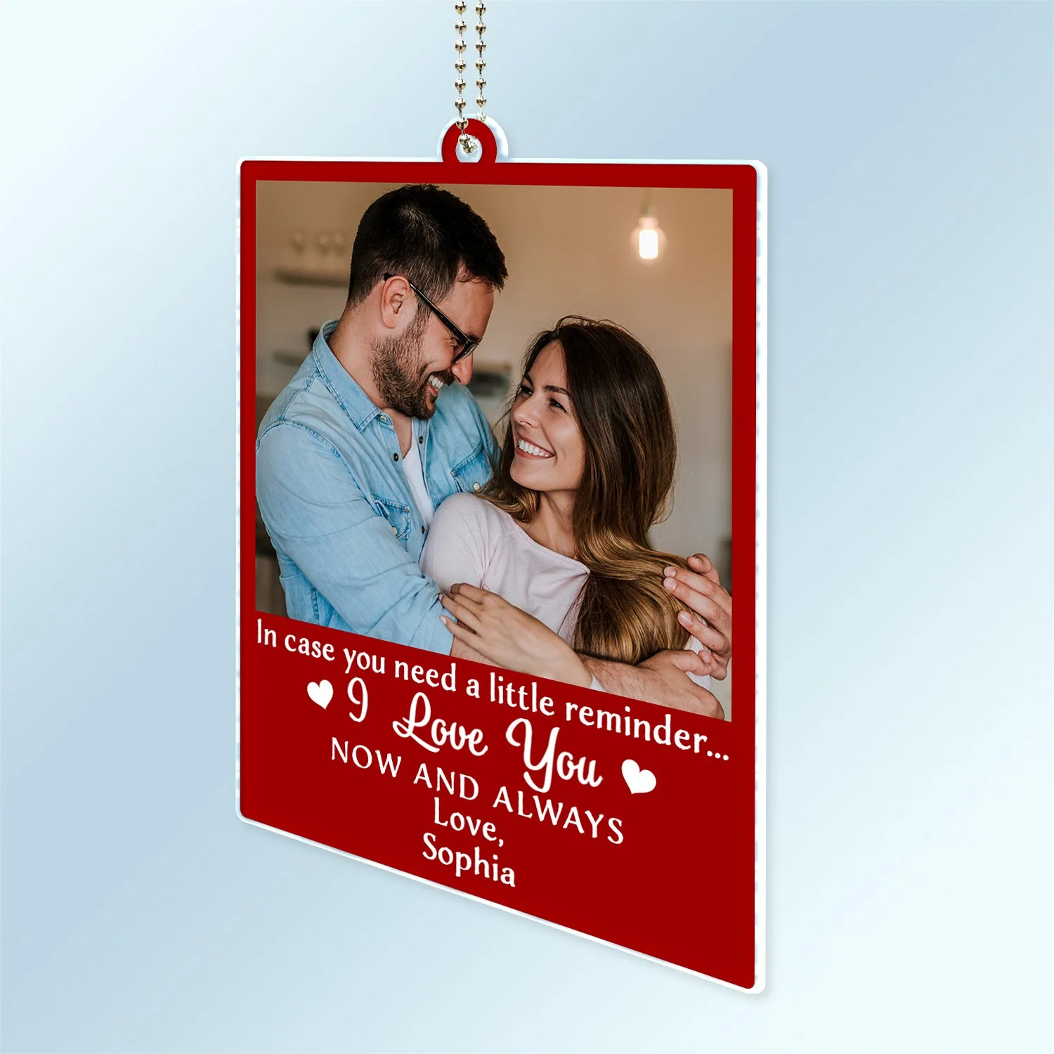 Custom Photo In Case You Need A Little Reminder - Gift For Couples, Husband, Wife - Personalized Acrylic Car Hanger - Image 2