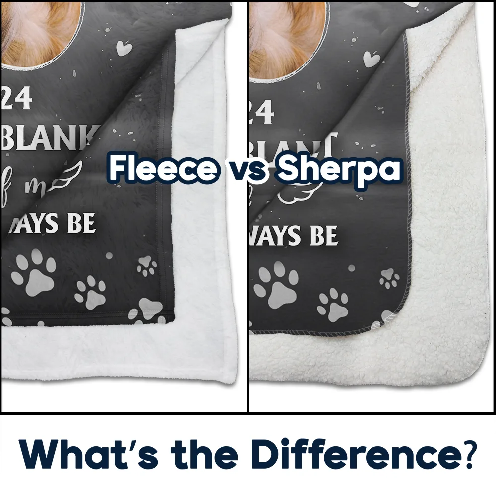 Custom Photo In Your Heart I'll Always Be Pet - Personalized Fleece Blanket, Sherpa Blanket - Image 4